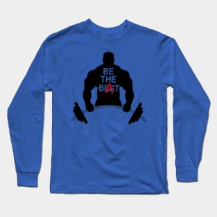 Be the Beast Long Sleeve T-Shirt